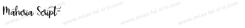 Maheria Script字体转换